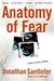 Anatomy of Fear (Nate Rodriguez, #1)