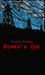 Power's Out (Troubled Times #2) by Rachel Meehan