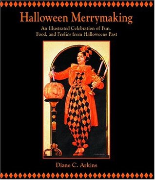 halloween-merrymaking-an-illustrated-celebration-of-fun-food-and-frolics-from-halloweens-past