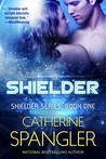 Shielder (Shielder, #1)