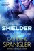 Shielder (Shielder, #1) by Catherine Spangler