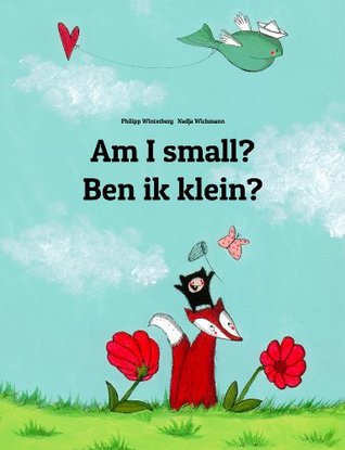 am-i-small-ben-ik-klein