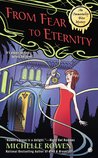 From Fear to Eternity (Immortality Bites Mystery, #3; Immortality Bites, #8)