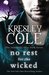 No Rest for the Wicked (Immortals After Dark, #3) by Kresley Cole