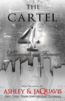 the-cartel-4-diamonds-are-forever