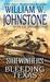 Bleeding Texas (Sidewinders, #8) by William W. Johnstone