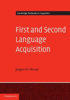first and second language acquisition parallels and differences by language acquisition
