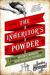 The Inheritor's Powder A Tale of Arsenic, Murder, and the New Forensic Science by Sandra Hempel