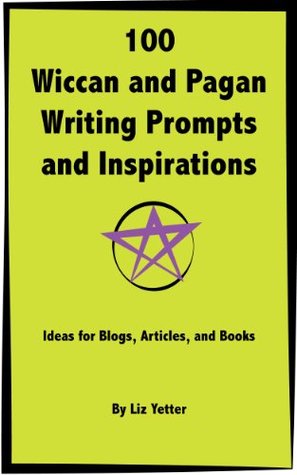100 Wiccan and Pagan Writing Prompts and Inspirations: Ideas for Blogs, Articles, and Books Libros para descargar gratis kindle