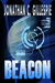 Beacon Part VI by Jonathan C. Gillespie