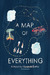 A Map of Everything by Elizabeth Earley