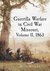 Guerrilla Warfare in Civil War Missouri, Volume II, 1863 2 by Bruce Nichols