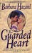 The Guarded Heart by Barbara Hazard