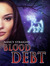 Blood Debt (Touched, #1) by Nancy Straight
