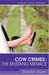 Cow Crimes and the Mustang Menace (Ruby Taylor Mystery #3) by Sharon Dunn