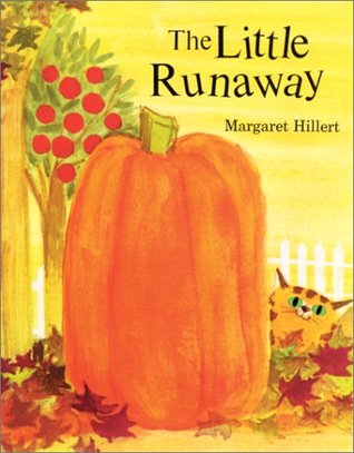The Little Runaway by Margaret Hillert