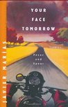 Fever and Spear (Your Face Tomorrow, #1)