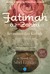 Fatimah az-Zahra Kerinduan dari Karbala by Sibel Eraslan