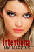 Intentional by M.K. Harkins