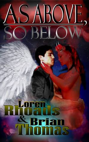 As Above, So Below by Loren Rhoads