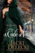A Code Of Love (Code Breakers, #1) by Jacki Delecki