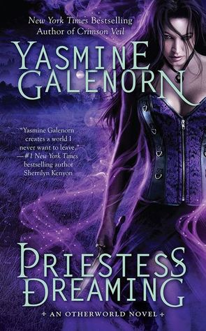 Priestess Dreaming by Yasmine Galenorn - My Review Priestess Dreaming by Yasmine Galenorn - My Review