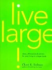 live-large-ideas-affirmations-and-actions-for-sane-living-in-a-larger-body