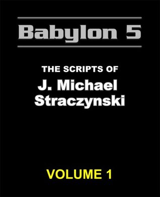 babylon-5-the-scripts-of-j-michael-straczynski