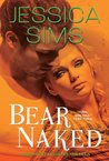 Bear Naked (Midnight Liaisons, #3.5)