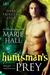 Huntsman's Prey (Kingdom, #7) by Marie Hall