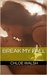 Break My Fall (Broken #1) by Chloe Walsh
