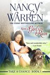 Kiss a Girl in the Rain (Take a Chance #1)