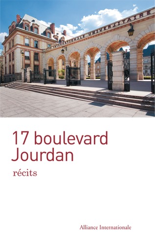 17 boulevard Jourdan: récits Descargue el eBook en espanol