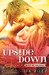 Upside Down (Off the Map, #1) by Lia Riley