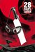 28 Days Later, Vol. 6 Homecoming by Michael Alan Nelson