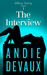 The Interview (Office Party #1) by Andie Devaux
