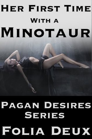 her-first-time-with-a-minotaur-dubcon-monster-sex-taboo-erotica-pagan-desires-series