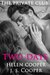 Two Days (Private Club, #2)