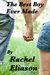 The Best Boy Ever Made by Rachel Eliason