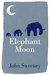 Elephant Moon by John Sweeney