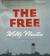 The Free by Willy Vlautin