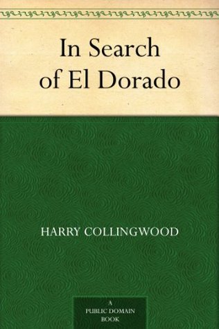 in-search-of-el-dorado