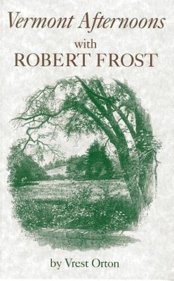vermont-afternoons-with-robert-frost