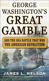 George Washington's Great Gamble cover