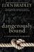 Dangerously Bound (Dangerous, #1) by Eden Bradley