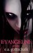 Evangeline by KC Franks