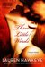 Three Little Words (Three Little Words, #1) by Lauren Hawkeye