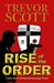 Rise of the Order (A Jake Adams International Espionage Thriller) by Trevor Scott
