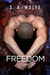 Freedom (Fearsome, #2) by S.A. Wolfe