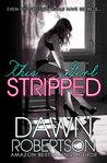 This Girl Stripped (Hers, #3)